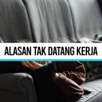 alasan tak datang kerja