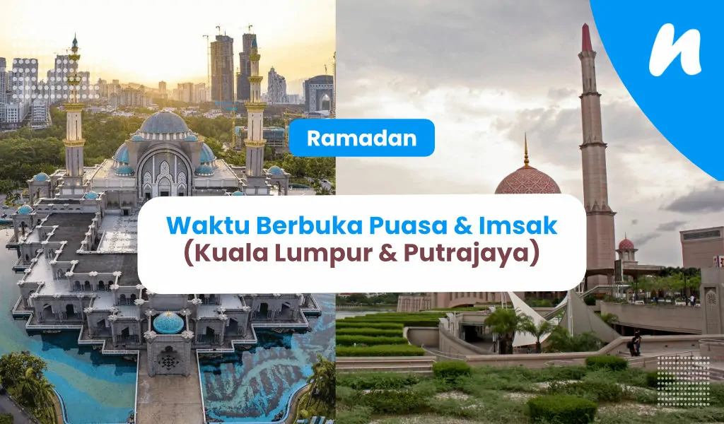 jadual waktu berbuka puasa kuala lumpu dan putrajaya