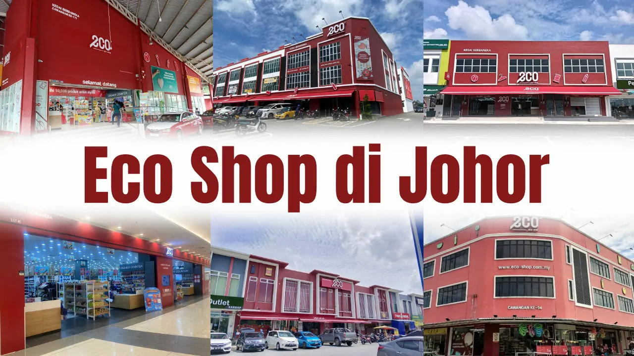 lokasi eco shop di johor