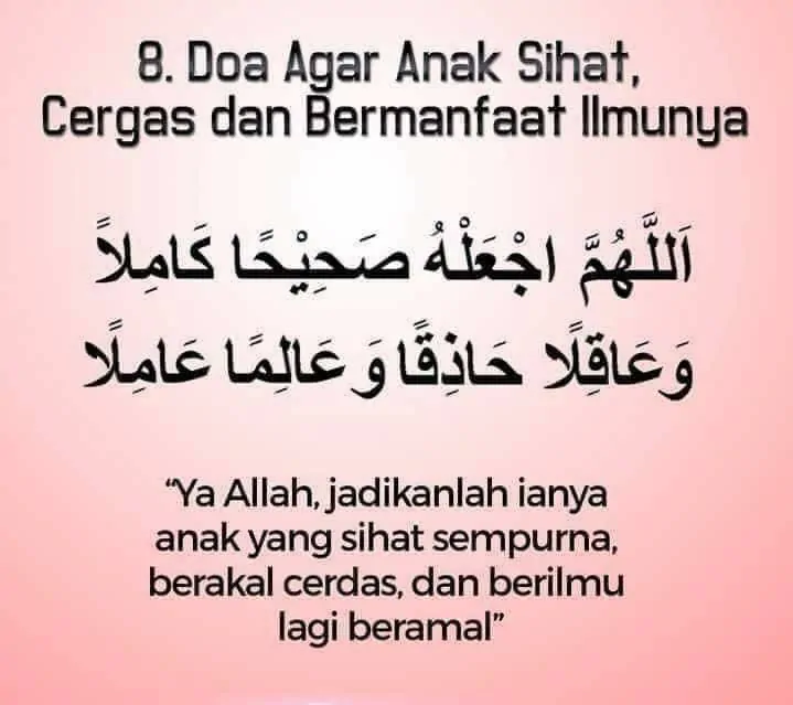 Doa agar anak sihat, cergas dan bermanfaat ilmunya