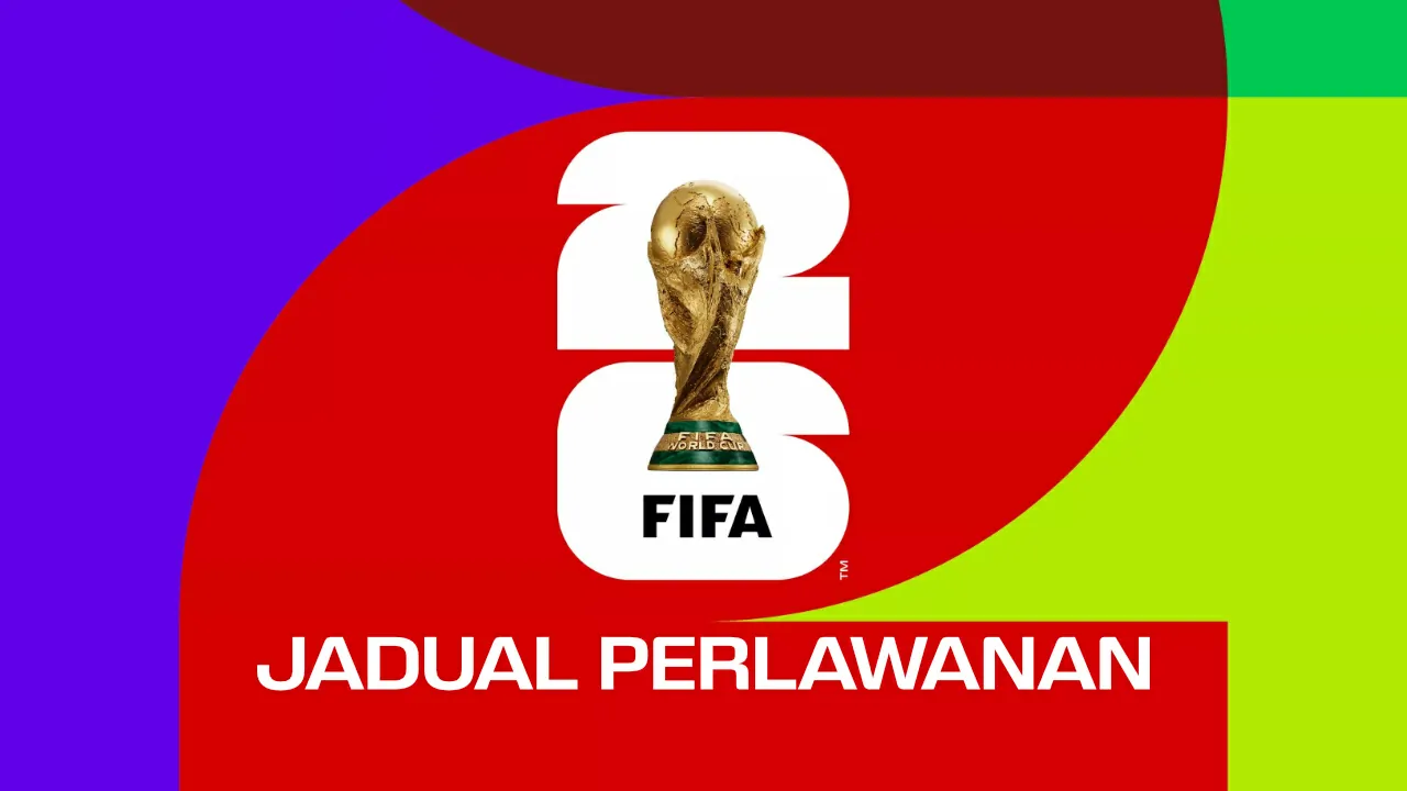 jadual perlawanan piala dunia 2026